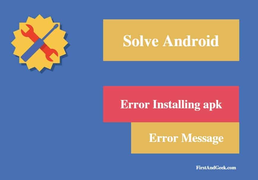 Solved "Error Installing APK" Error Message