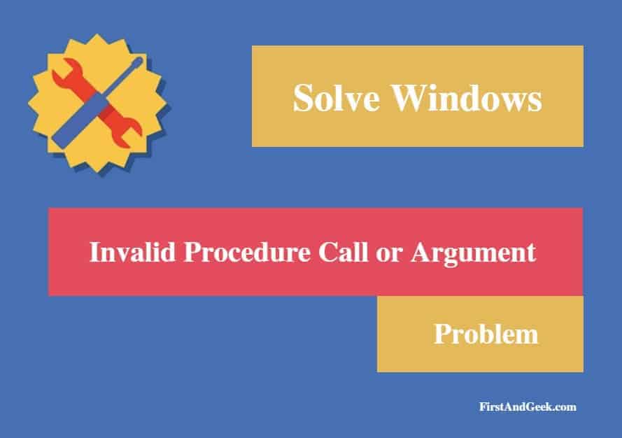 Solve Invalid Procedure Call or Argument
