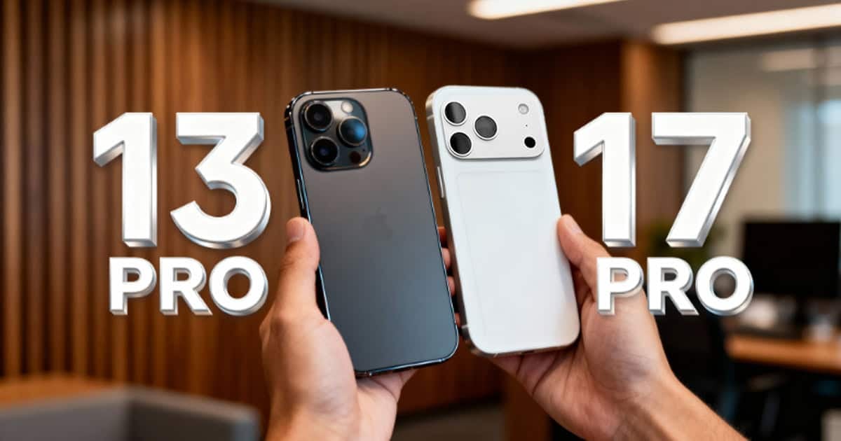 Hands holding the iPhone 13 Pro in dark blue and iPhone 17 Pro in white side by side, comparing their camera designs, with bold "13 PRO" and "17 PRO" text overlays