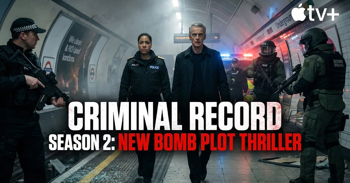 Promotional key art for Criminal Record Season 2 showing two detectives walking through a London Underground platform flanked by armed police and bomb squad officers, with text reading "CRIMINAL RECORD SEASON 2: NEW BOMB PLOT THRILLER."